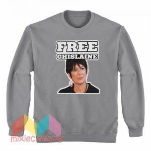 Free Ghislaine Maxwell Sweatshirt