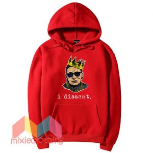 I Dissent Ruth Bader Ginsburg Hoodie