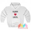Harry Love Louis Harry Styles Hoodie