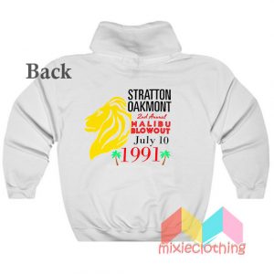 Stratton Oakmont 2nd Annual Malibu Blowout Hoodie