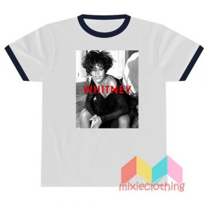 Beautiful Whitney Houston T-shirt Ringer