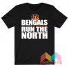 Cincinnati Bengals Run The North T-Shirt