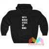 90's Music State Of Mind Hoodie