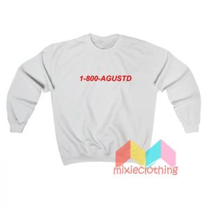 1 800 Agustd Sweatshirt