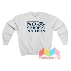 Kenny Chesney No Shoes Nation Sweatshirt