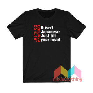 Let’s Go Brandon It Isn’t Japanese T shirt